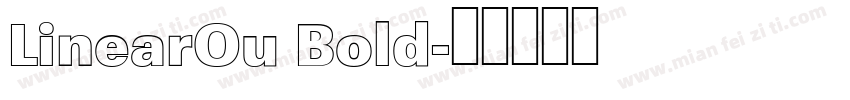 LinearOu Bold字体转换